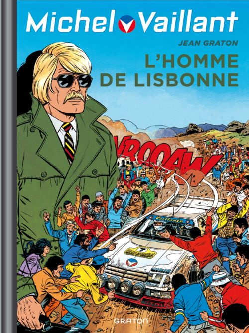 Emprunter Michel Vaillant Tome 45 : L'homme de Lisbonne livre