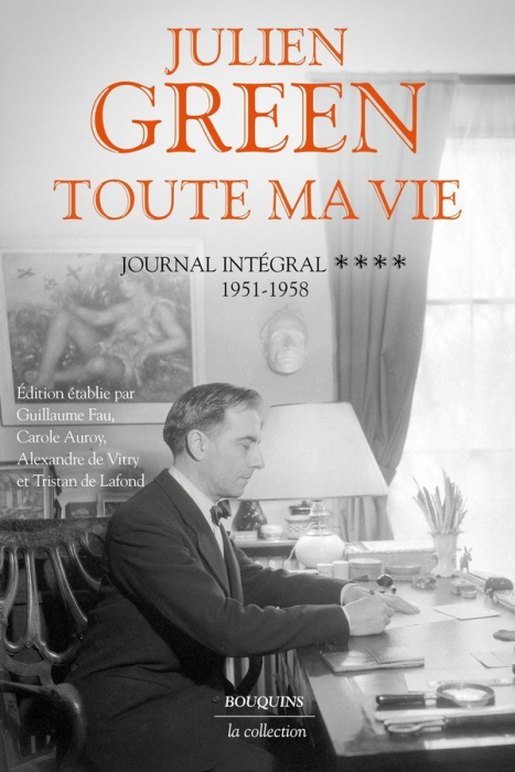 Emprunter Toute ma vie. Journal intégral Tome 4, 1951-1958 livre