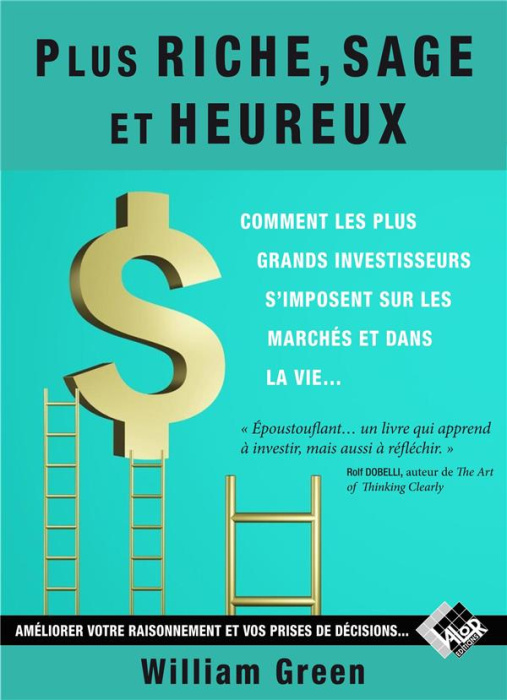 Emprunter Plus riche, plus sage, plus heureux livre