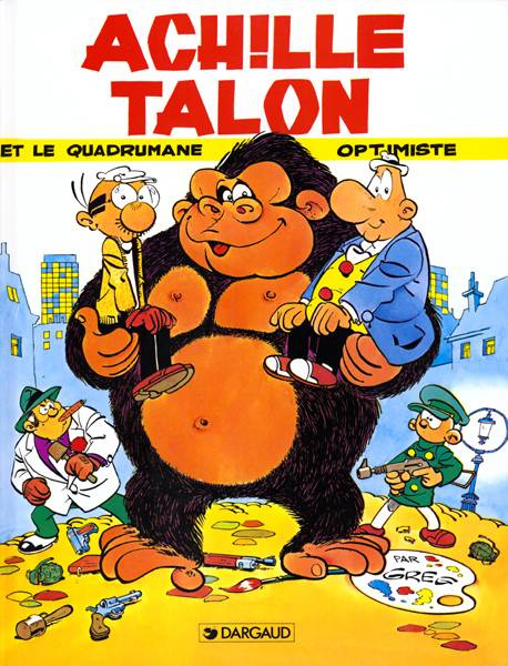 Emprunter Achille Talon Tome 14 : Achille Talon et le quadrumane optimiste livre