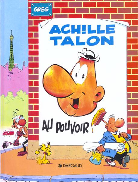 Emprunter Achille Talon Tome 6 : Au pouvoir ! livre