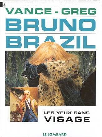 Emprunter BRUNO BRAZIL NUMERO 3 : LES YEUX SANS VISAGE livre