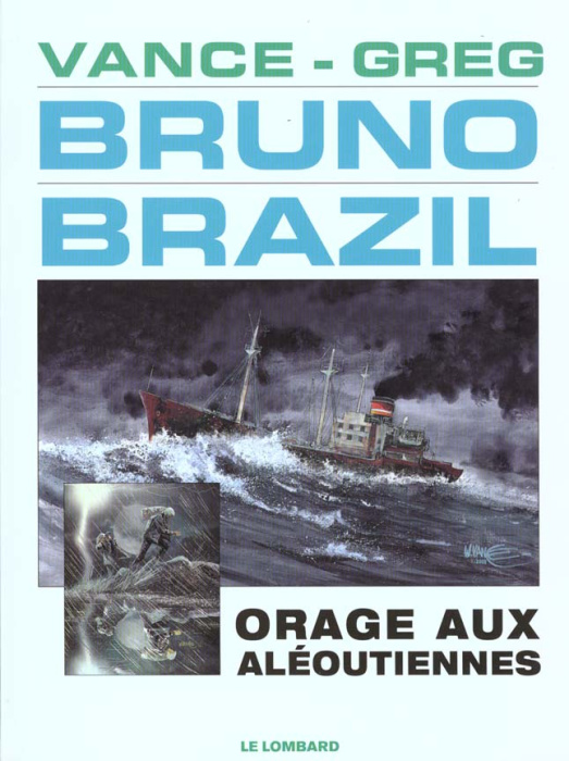 Emprunter Bruno Brazil Tome 8 : orage aux aléoutiennes livre