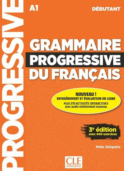 Emprunter Grammaire progressive du français débutant A1. 3e edition livre