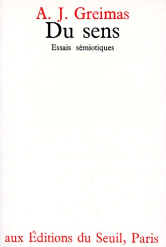 Emprunter Du sens. Essais sémiotiques Tome 1 livre