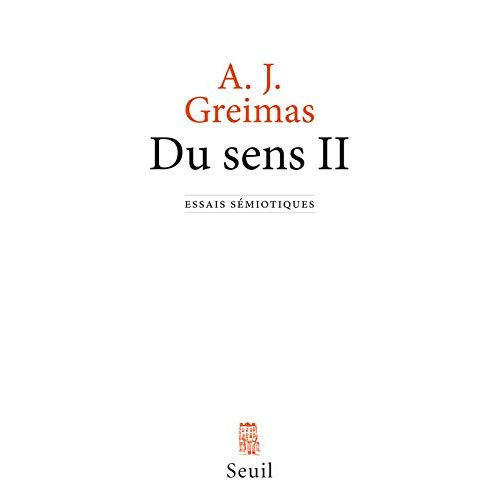 Emprunter Du sens. Essais sémiotiques Tome 2 livre