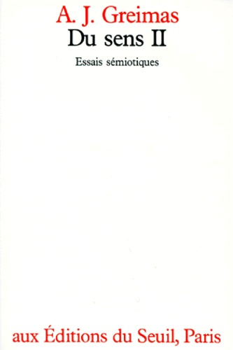 Emprunter Du sens. Essais sémiotiques Tome 2 livre