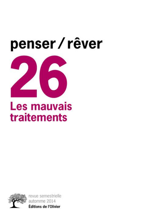 Emprunter Penser/Rêver N° 26, automne 2014 : Les mauvais traitements livre