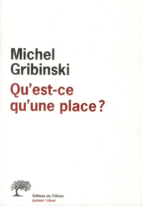 Emprunter Qu'est-ce qu'une place ? livre