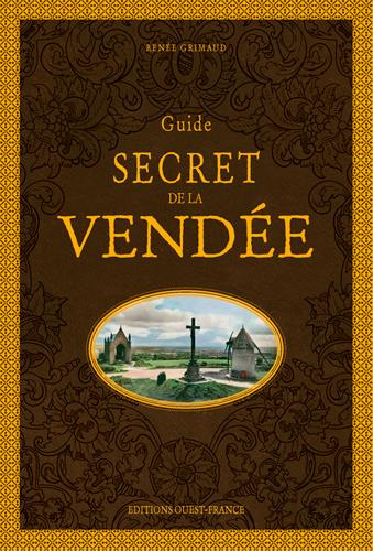 Emprunter Guide secret de la Vendée. 2e édition livre