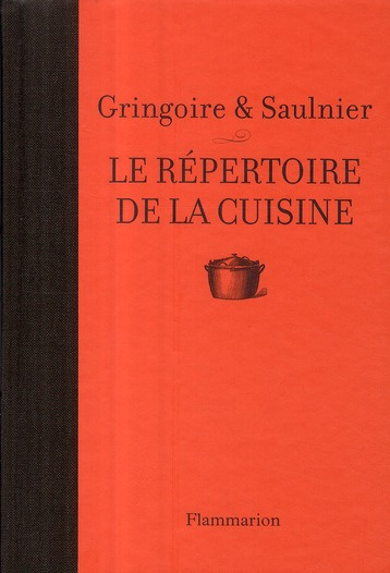 Emprunter Le répertoire de la cuisine. Edition 2010 livre