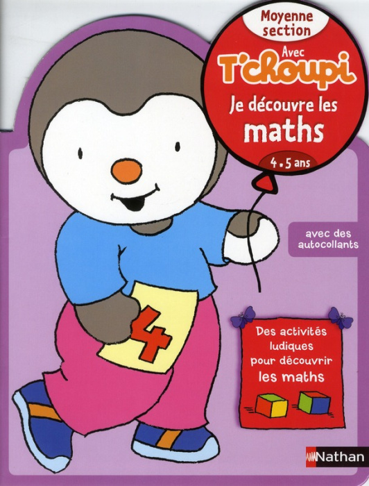 Emprunter Je découvre les maths Moyenne section avec T'choupi. 4-5 ans livre