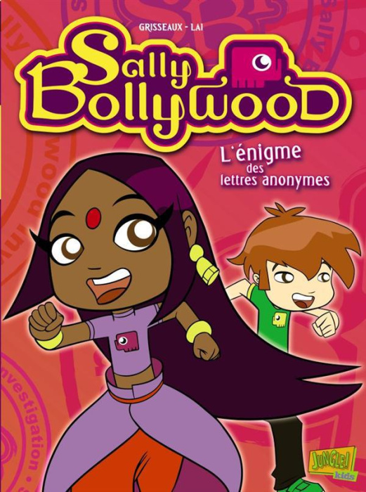 Emprunter Sally Bollywood Tome 1 : L'énigme des lettres anonymes livre