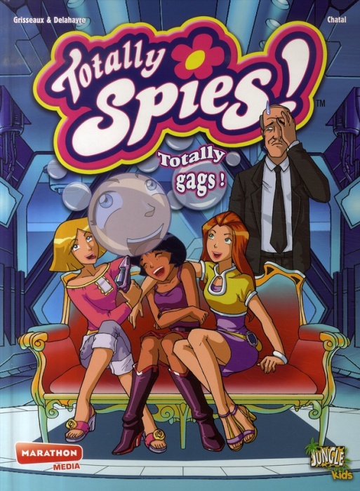 Emprunter Totally Spies ! Tome 4 : Totally gags ! livre