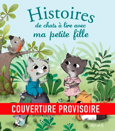 Emprunter Histoires de petits chats à lire avec ma petite fille livre