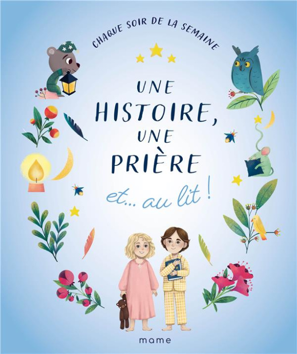 Emprunter Une histoire, une prière et... au lit ! livre