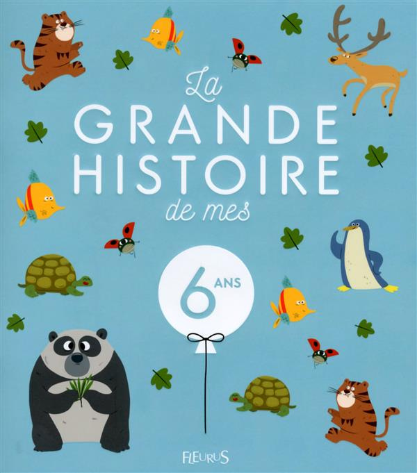 Emprunter La grande histoire de mes 6 ans livre