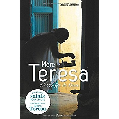 Emprunter Mere teresa,l'assoiffee dieu livre
