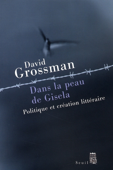 Emprunter Dans la peau de Gisela. Politique et création littéraire livre