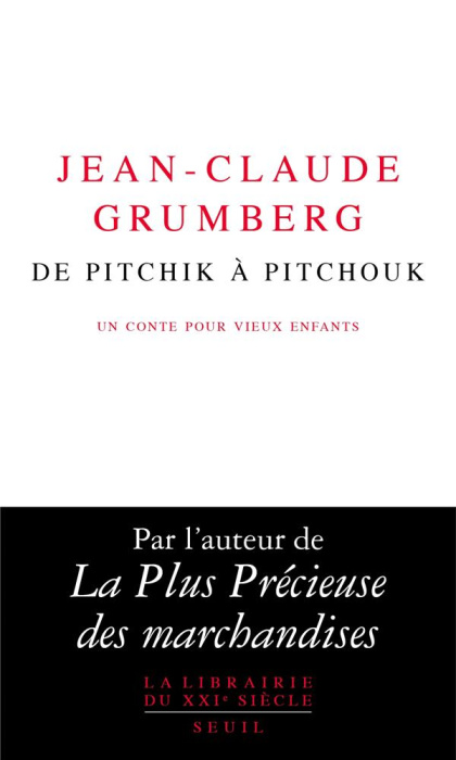 Emprunter De Pitchik à Pitchouk. Un conte pour vieux enfants livre