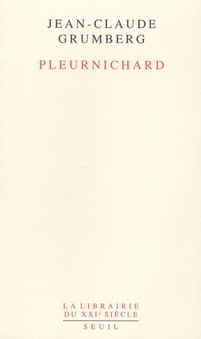 Emprunter Pleurnichard livre