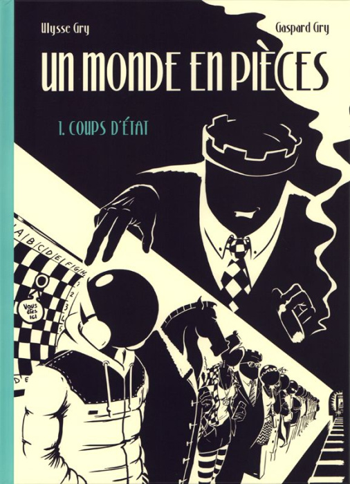 Emprunter Un monde en pièces Tome 1 : Coups d'Etat livre