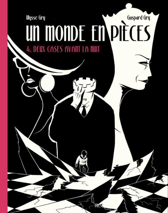 Emprunter Un monde en pièces Tome 4 : Deux cases avant la nuit livre