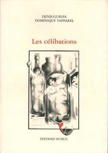 Emprunter Les célibations livre