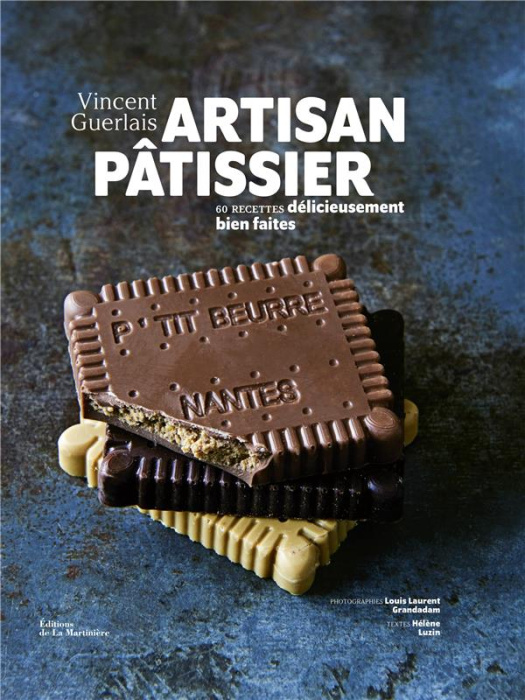 Emprunter Artisan pâtissier. 60 recettes délicieusement bien faites livre