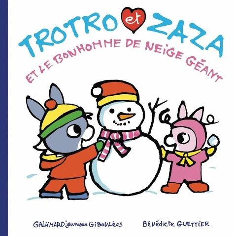 Emprunter Trotro et Zaza et le bonhomme de neige géant livre