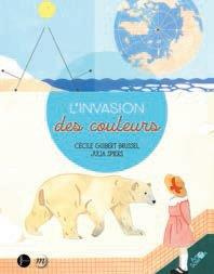 Emprunter L'invasion des couleurs livre