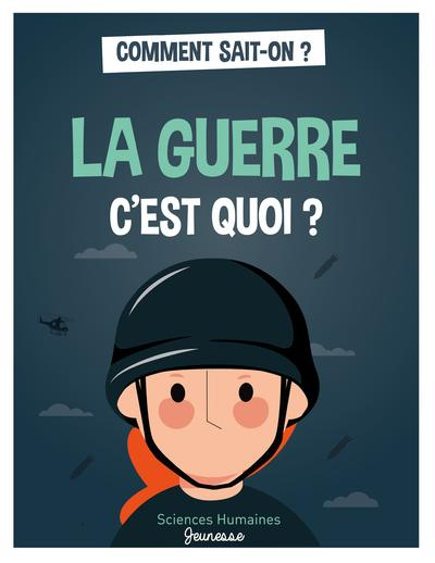 Emprunter La guerre c'est quoi? livre