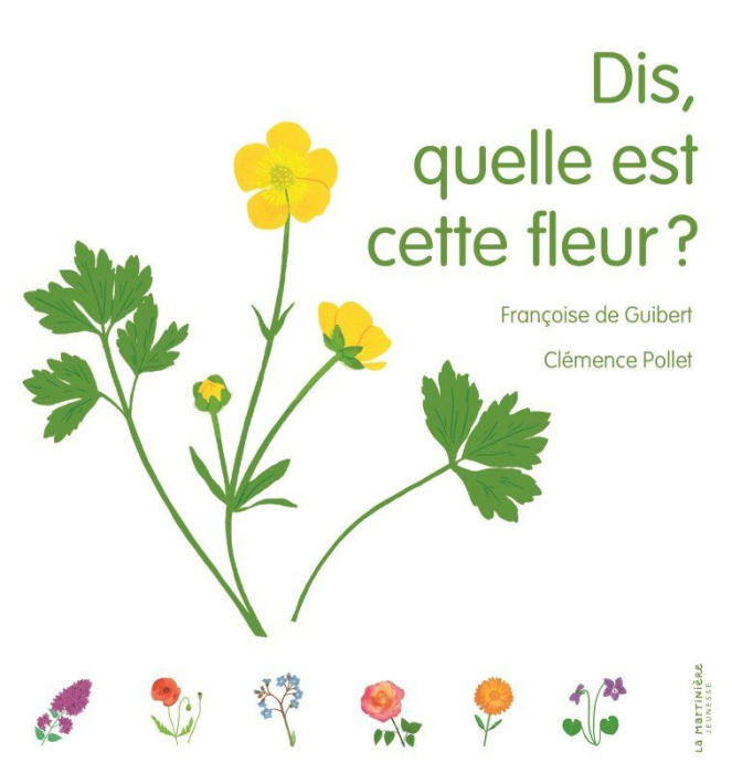 Emprunter Dis, quelle est cette fleur ? livre