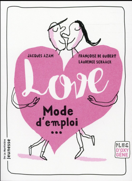 Emprunter Love, Mode d'emploi livre
