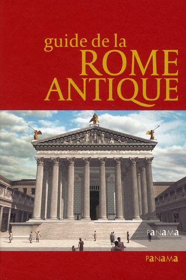 Emprunter GUIDE DE LA ROME ANTIQUE livre