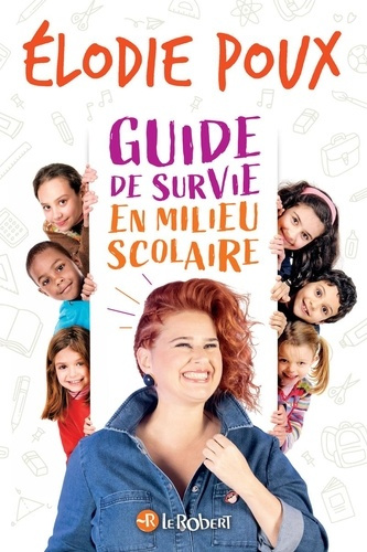 Emprunter Guide de survie en milieu scolaire livre