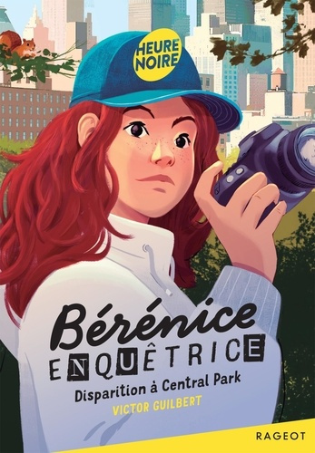 Emprunter Bérénice enquêtrice Tome 2 : Disparition à Central Park livre