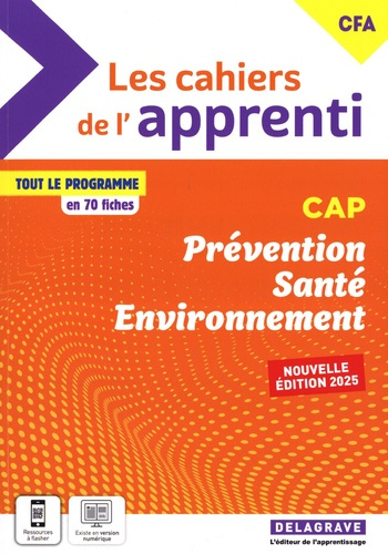 Emprunter Prévention Santé Environnement CAP. Les cahiers de l'apprenti, Edition 2025 livre
