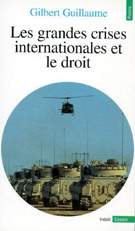 Emprunter Les grandes crises internationales et le droit livre