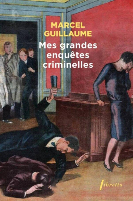 Emprunter Mes grandes enquêtes criminelles. Mémoires livre