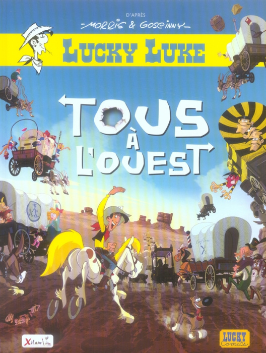Emprunter Les Aventures de Lucky Luke d'après Morris Tome 1 : Tous à l'Ouest livre