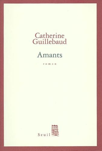 Emprunter Amants livre