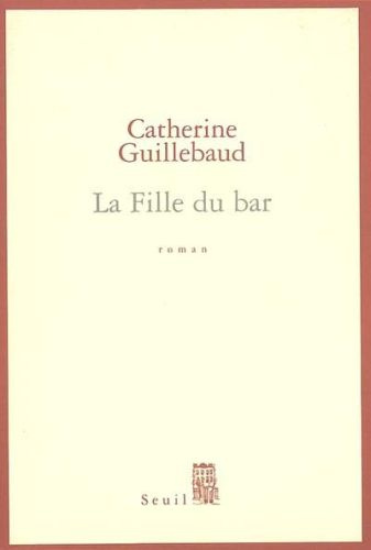 Emprunter La Fille du bar livre