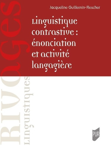 Emprunter Linguistique contrastive : énonciation et activité langagière livre