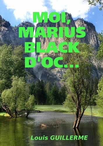 Emprunter Moi, marius black d'oc... livre