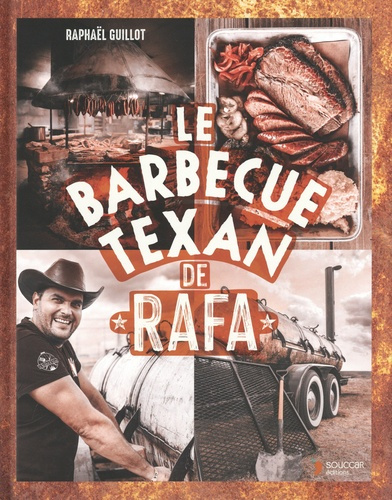 Emprunter Le barbecue texan de Rafa livre