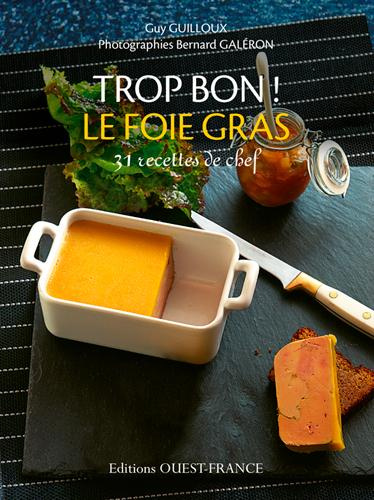 Emprunter Le foie gras livre