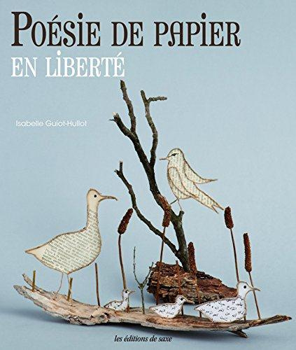 Emprunter Poésie de papier en liberté livre