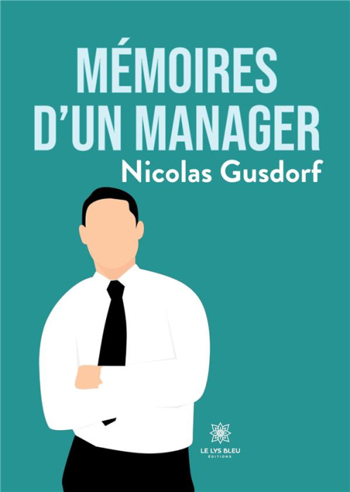 Emprunter Mémoires d'un manager livre