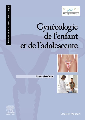 Emprunter Gynécologie de l'enfant et de l'adolescente livre